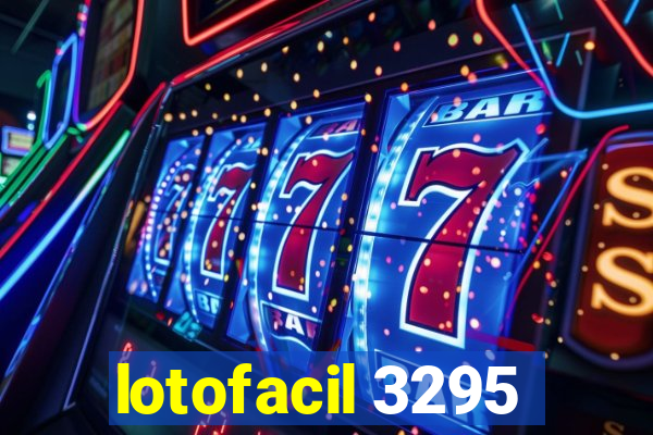 lotofacil 3295